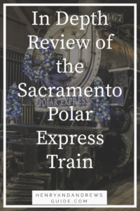 Polar Express Train with Kids | Review of the Sacramento Polar Express Train | Henry and Andrew's Guide (www.henryandandrewsguide.com)