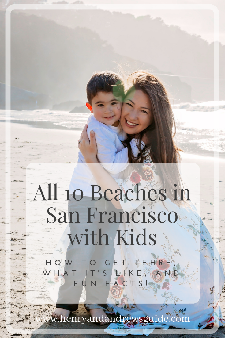 Guide to All 10 Beaches in San Francisco with Kids – Henry and Andrew's ...